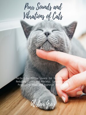 cover image of Purr Sounds and Vibrations of Cats